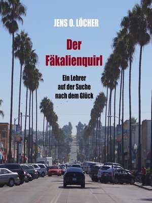 cover image of Der Fäkalienquirl--Ein Lehrer auf der Suche nach dem Glück